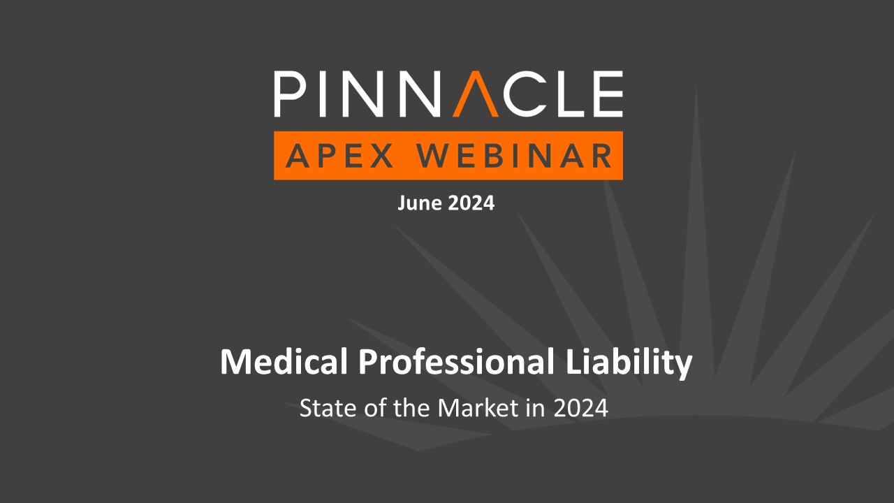 Title Slide: Medical Professional Liability: State of the Market in 2024