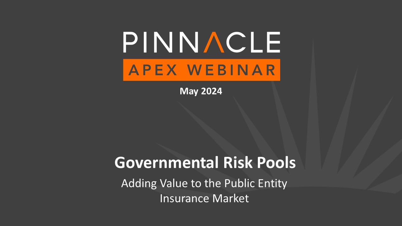Title slide: Governmental Risk Pools: Adding Value to the Public Entity Insurance Market